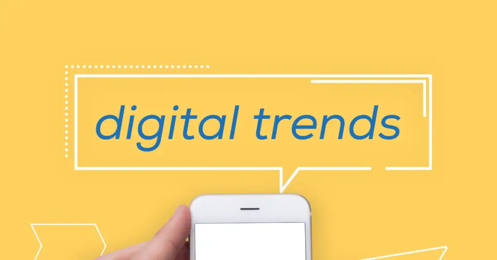 Trend of digital marketing